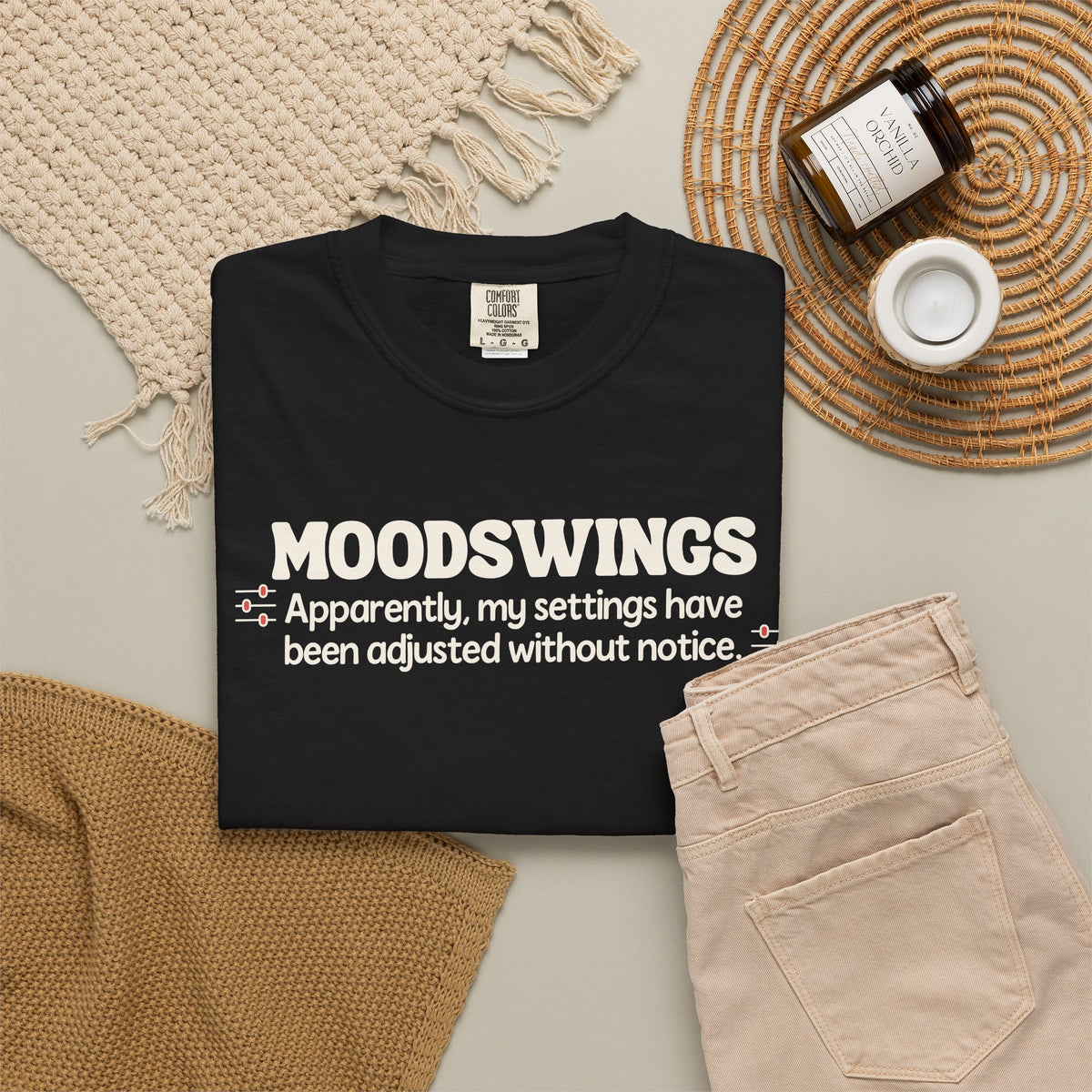 MOODSWINGS - My Settings Adjusted… | Funny Graphic Tee