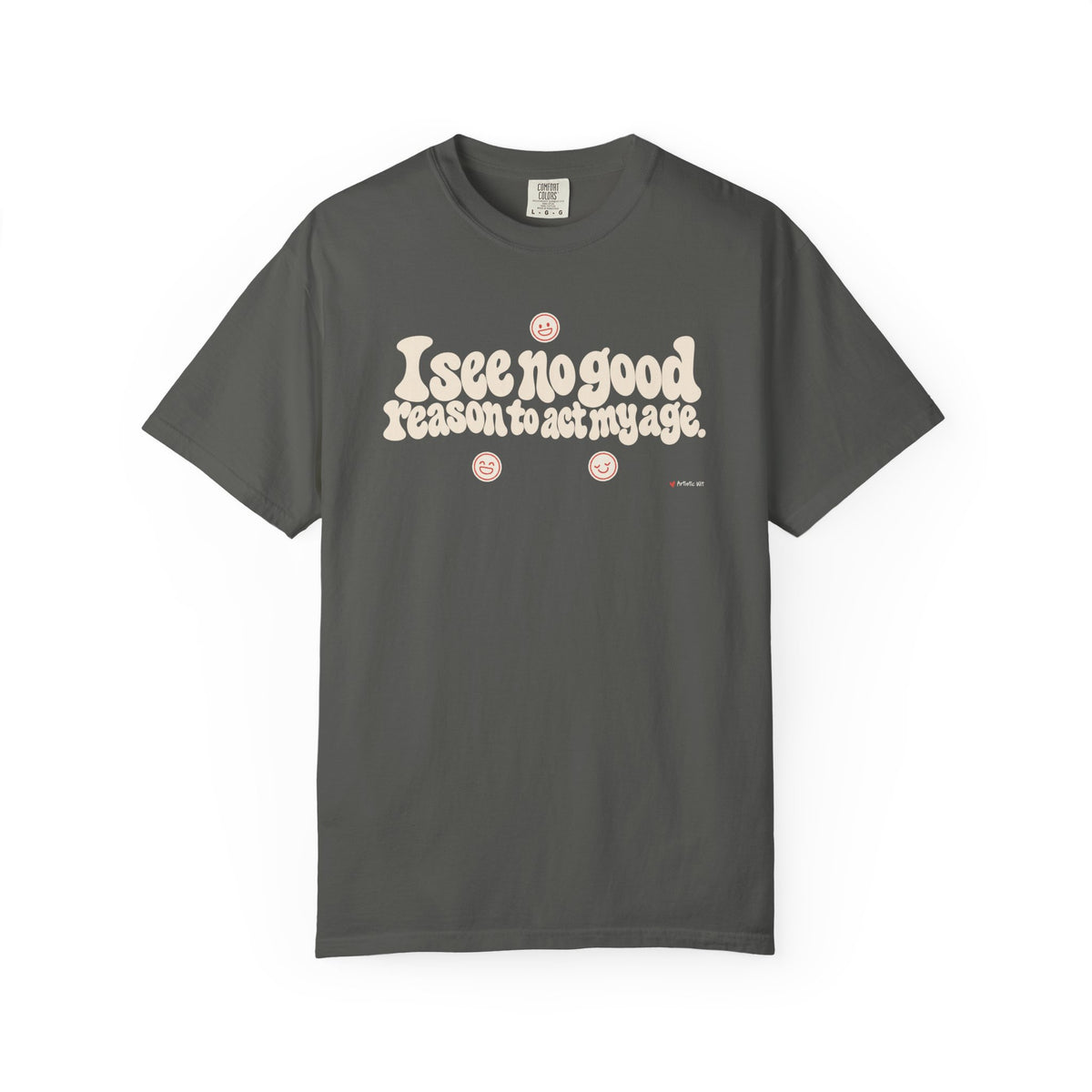 I See No Good Reason… | Funny Graphic Tee