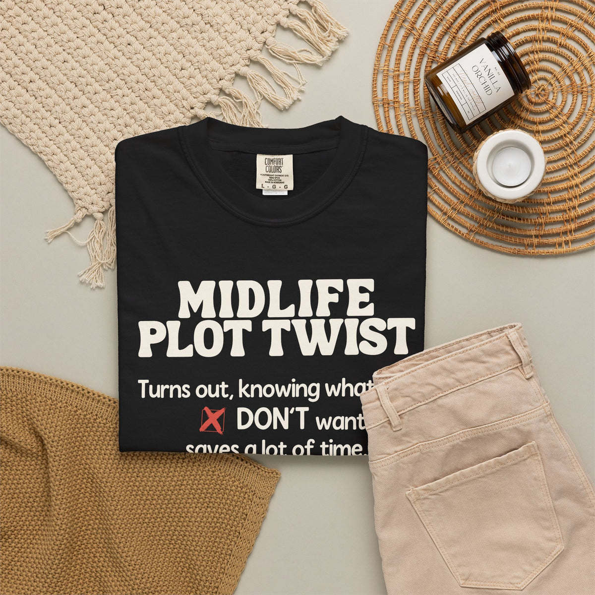 Turns Out Knowing What You Don’t Want… | Funny Graphic Tee