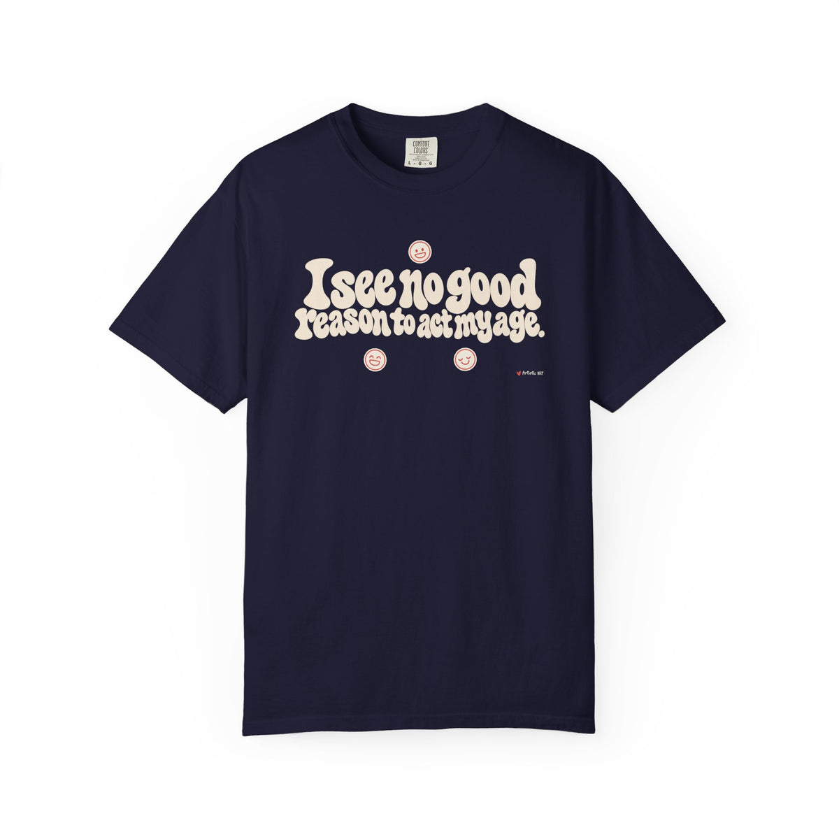 I See No Good Reason… | Funny Graphic Tee