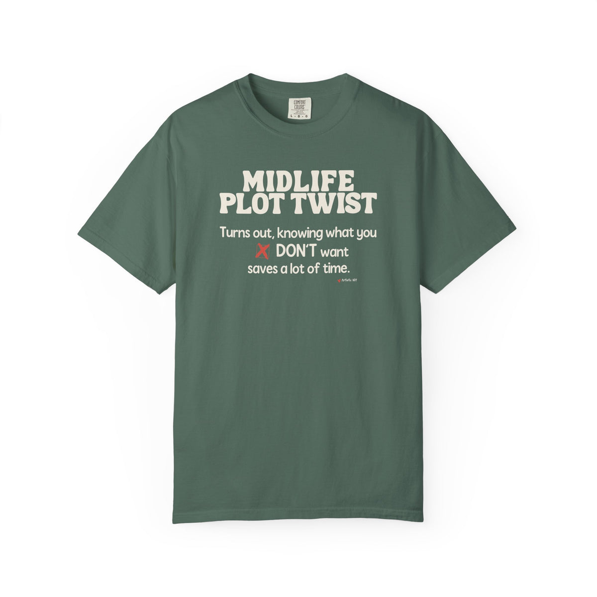 Turns Out Knowing What You Don’t Want… | Funny Graphic Tee