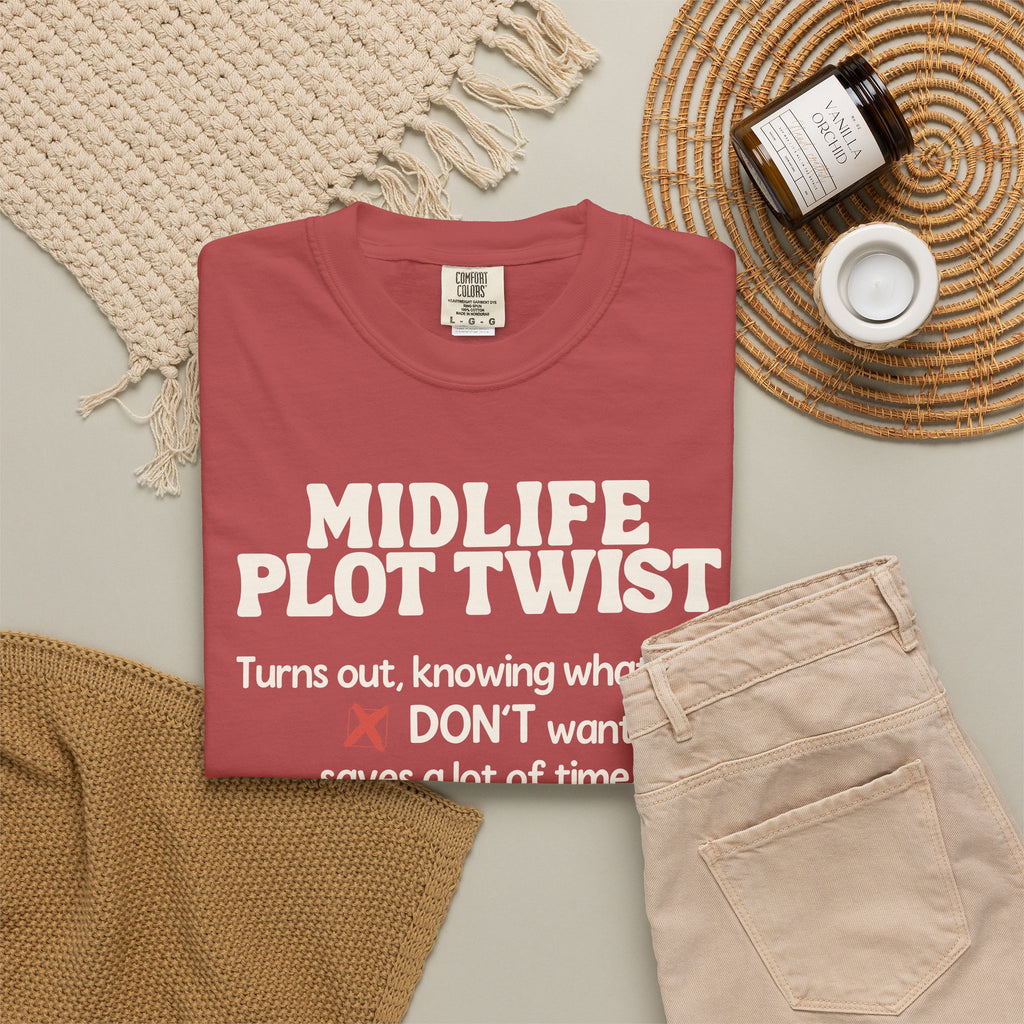 Turns Out Knowing What You Don’t Want… | Funny Graphic Tee