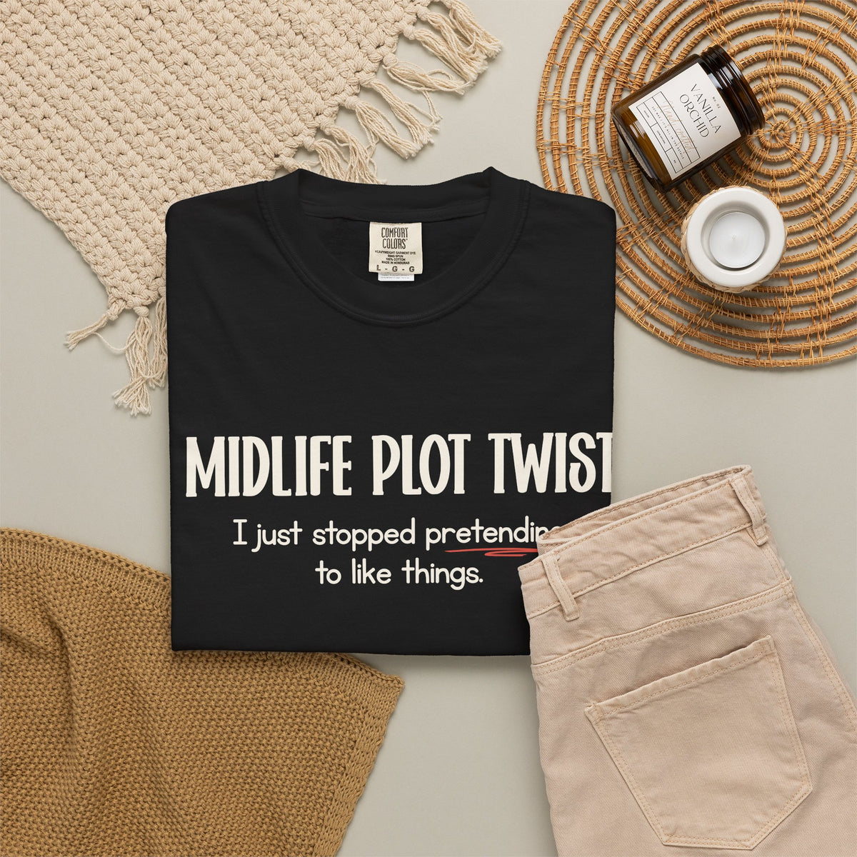 "MIDLIFE PLOT TWIST - I just stopped..." Funny Graphic Tee