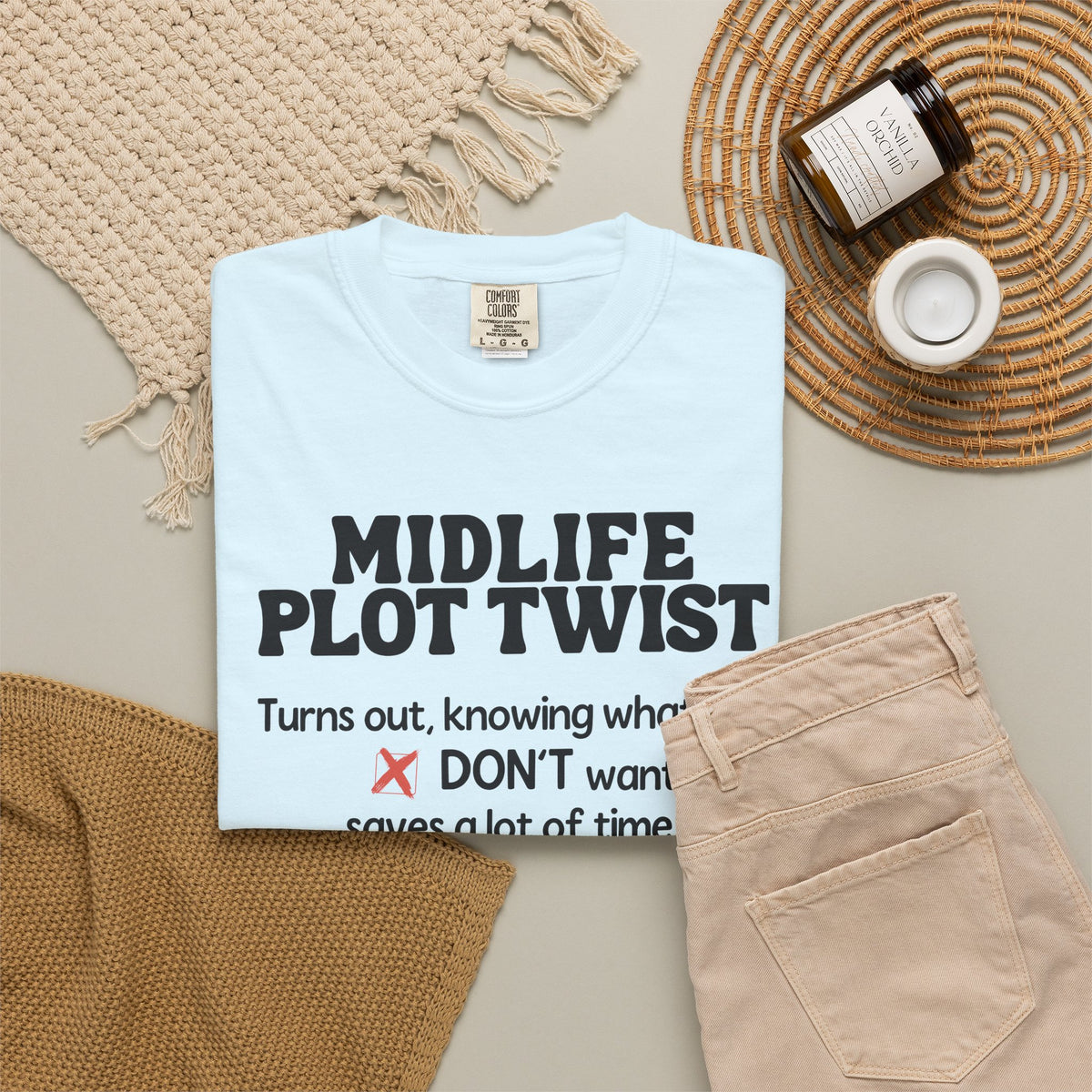 Turns Out Knowing What You Don’t Want… | Funny Graphic Tee