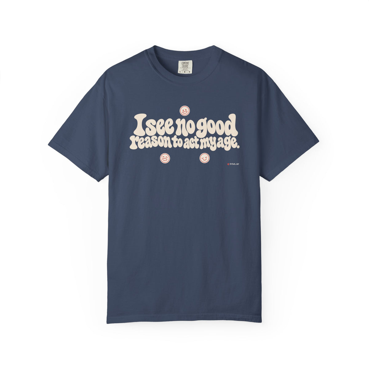 I See No Good Reason… | Funny Graphic Tee