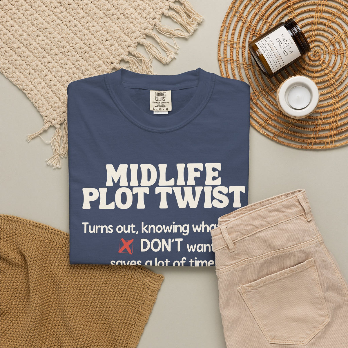 Turns Out Knowing What You Don’t Want… | Funny Graphic Tee