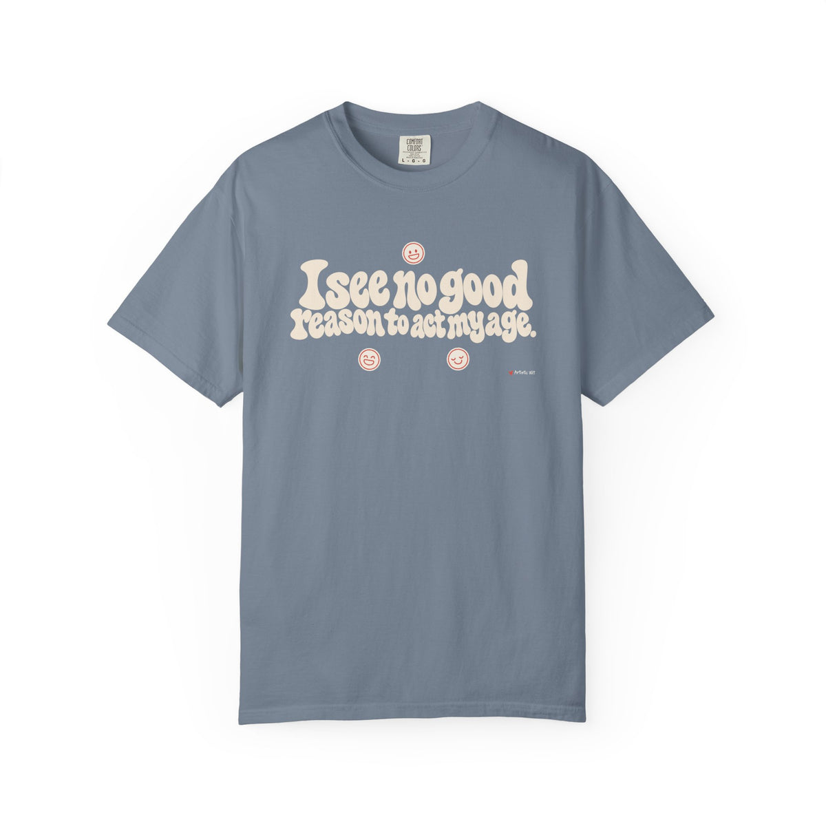 I See No Good Reason… | Funny Graphic Tee