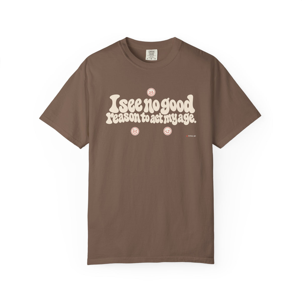 I See No Good Reason… | Funny Graphic Tee