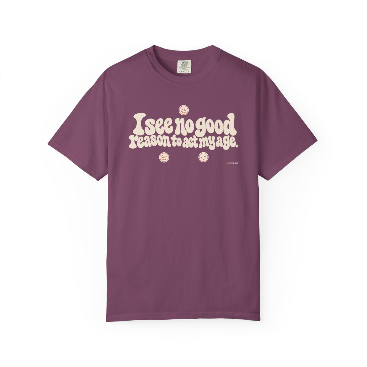 I See No Good Reason… | Funny Graphic Tee
