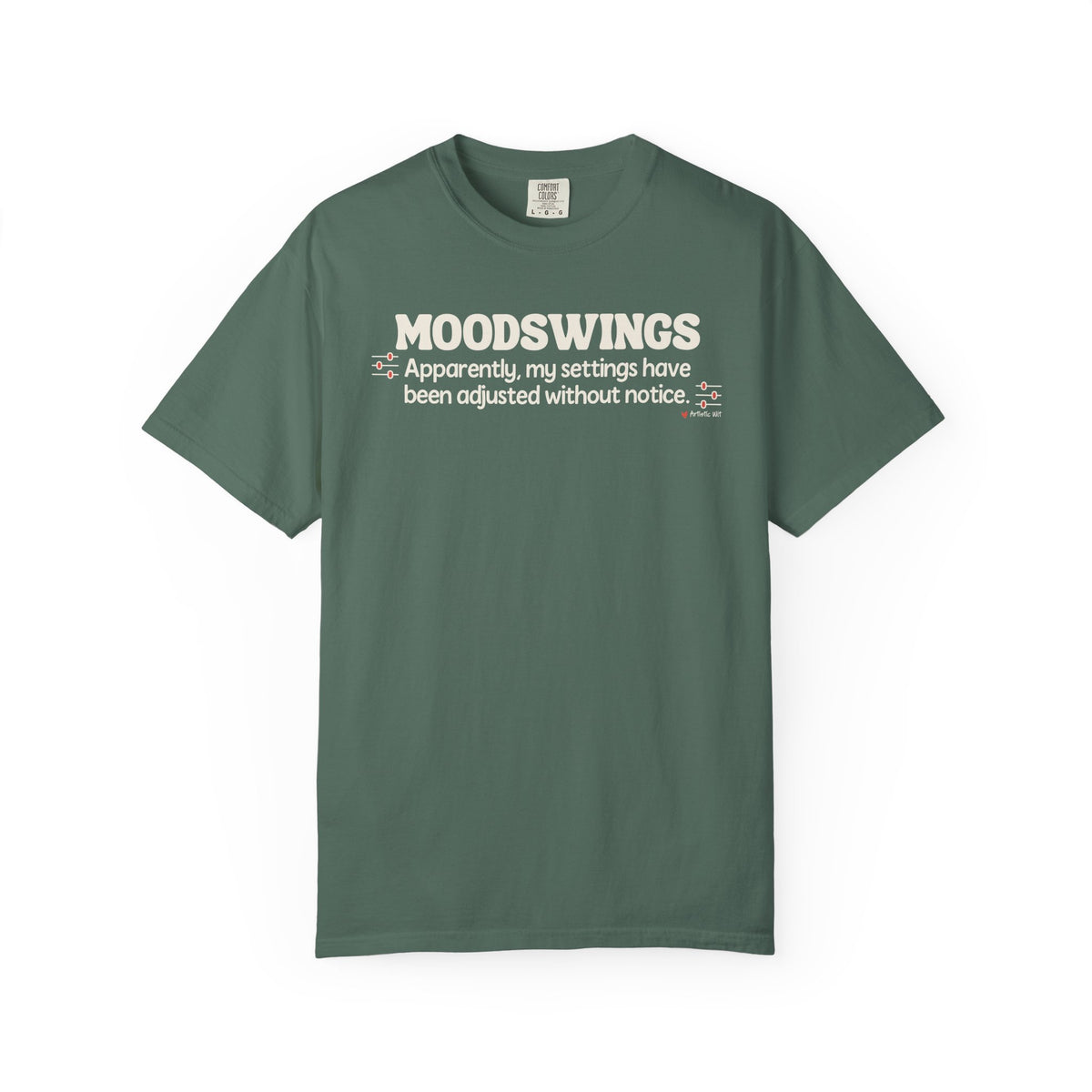 MOODSWINGS - My Settings Adjusted… | Funny Graphic Tee